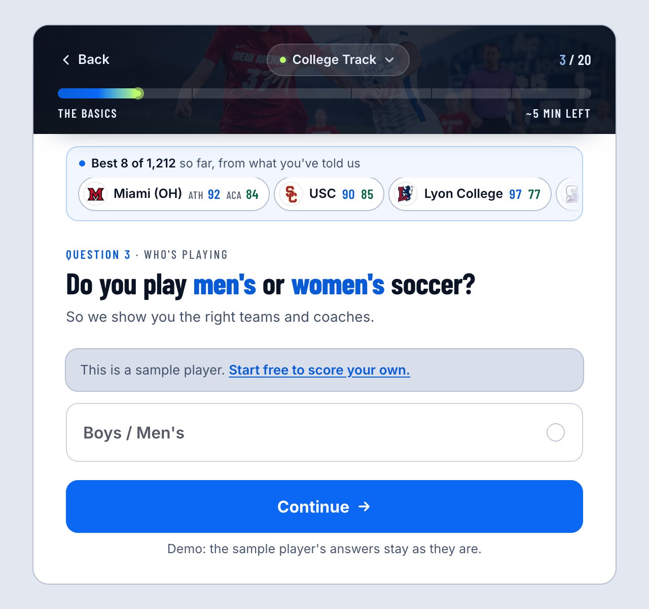 Intake question three: men's or women's soccer, so the right teams and coaches are shown